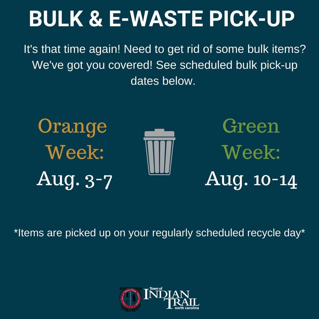 Bulk and E-Waste Pick-Up August 3-14