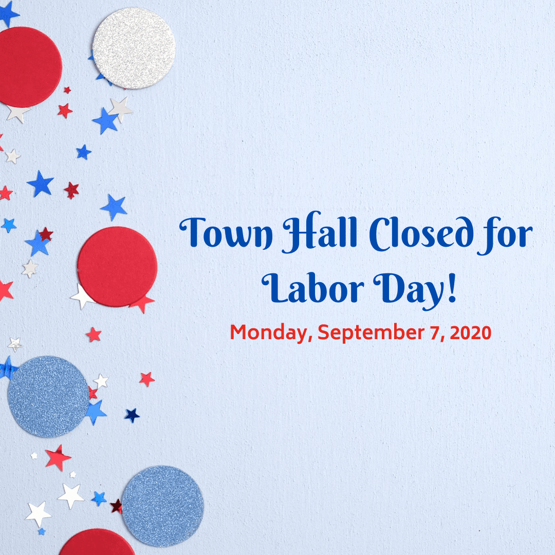 Indian Trail Town Hall Closed for Labor Day