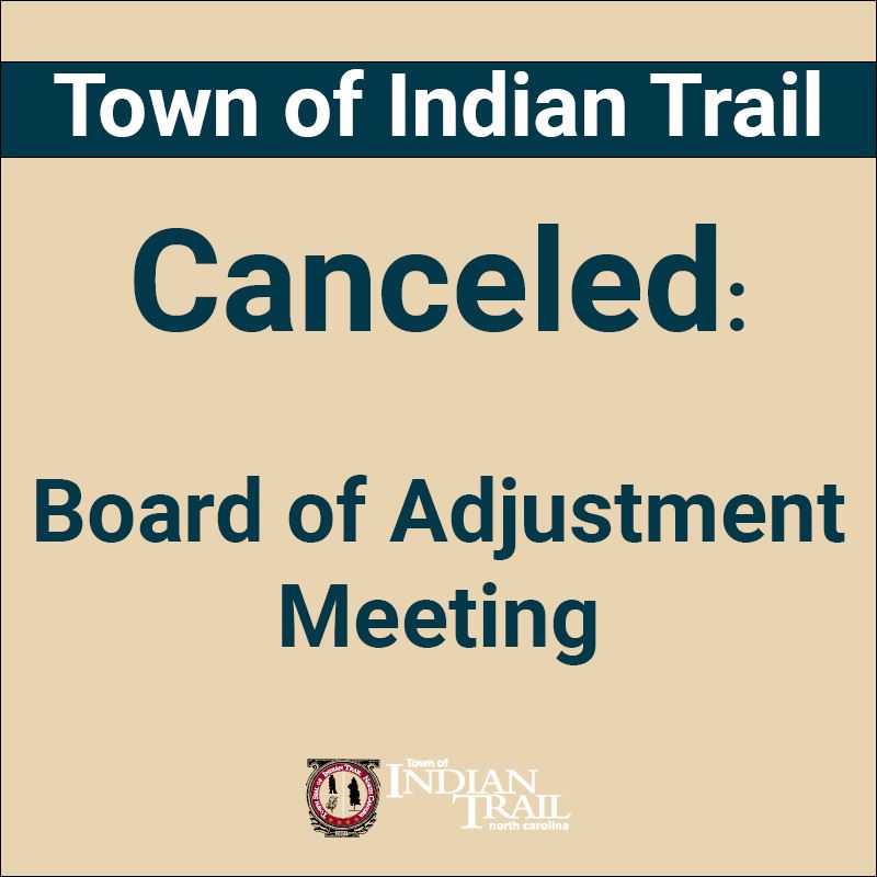 Board of Adjustment Meeting Canceled