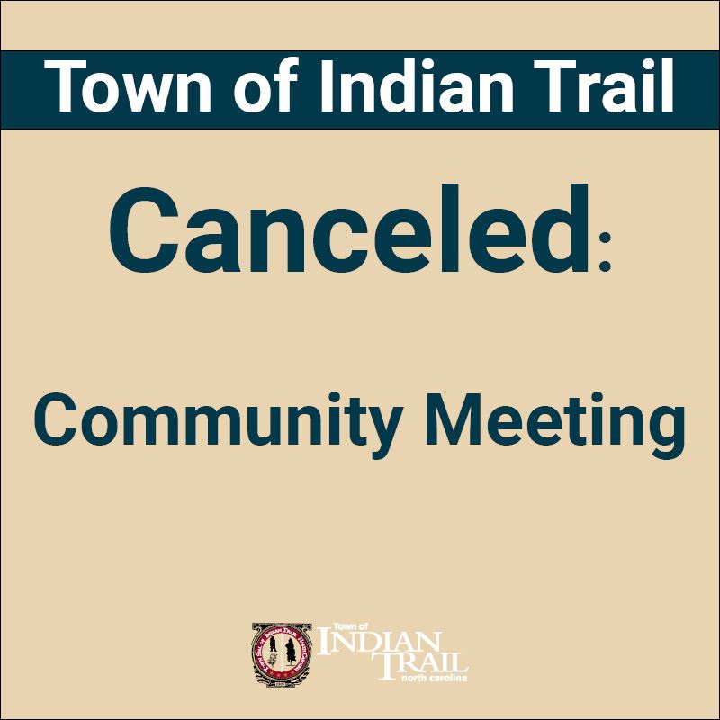 Community Meeting Canceled