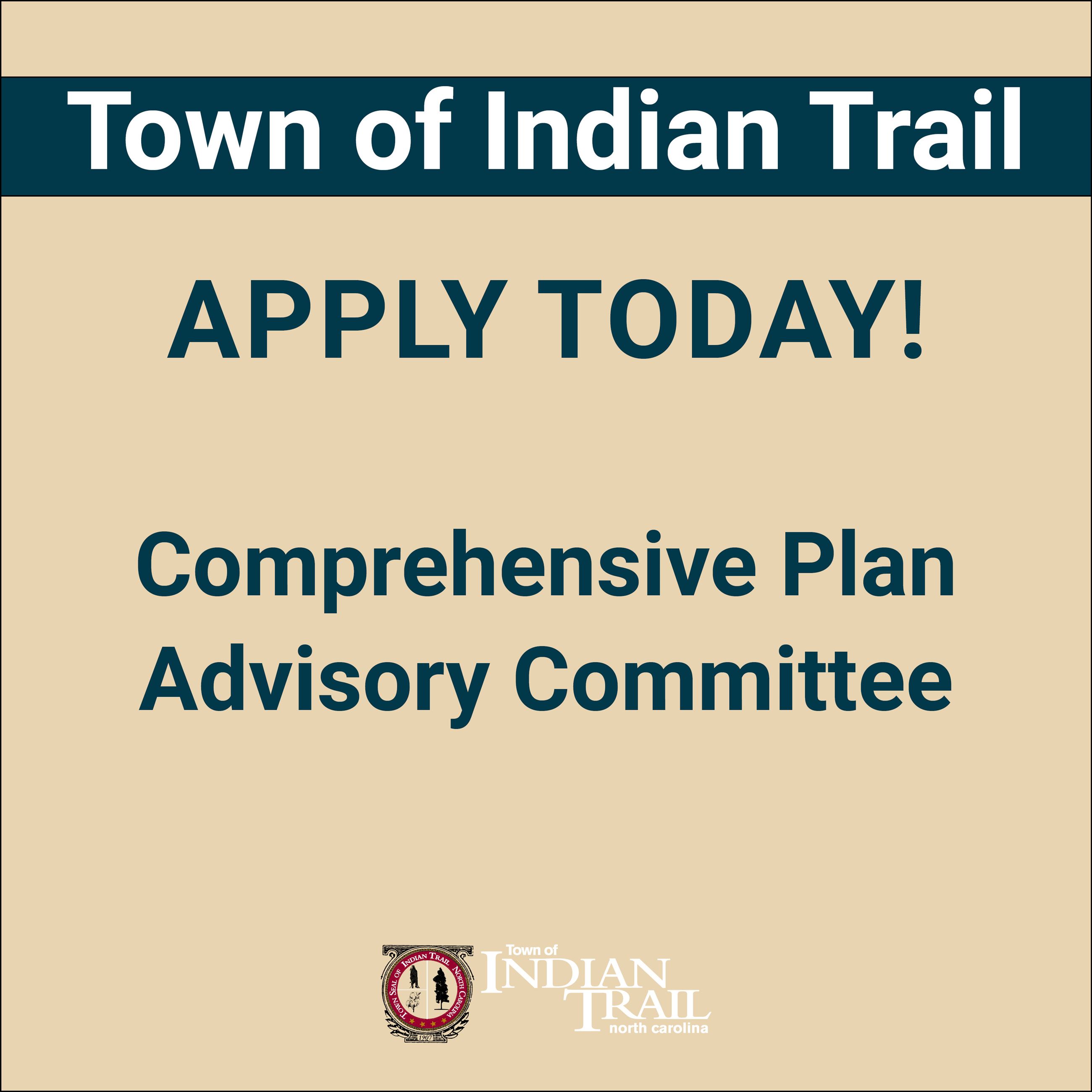 Apply Today! Comprehensive Plan Committee