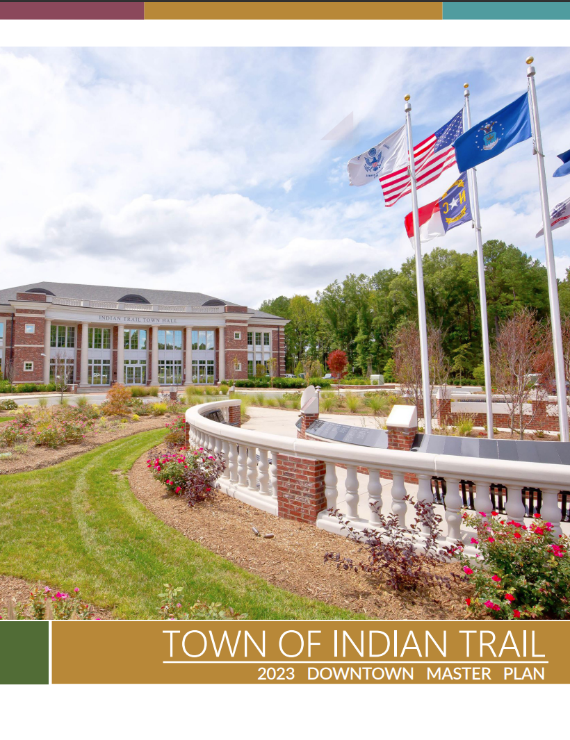 2023 Downtown Master Plan Cover page showing the Indian Trail Town Hall and Veterans Memorial