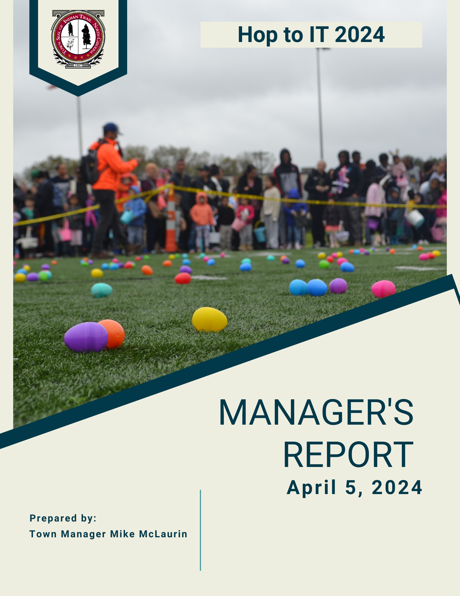 April 5 Town Manager's Report Cover showing Easter Eggs spread across a football field.