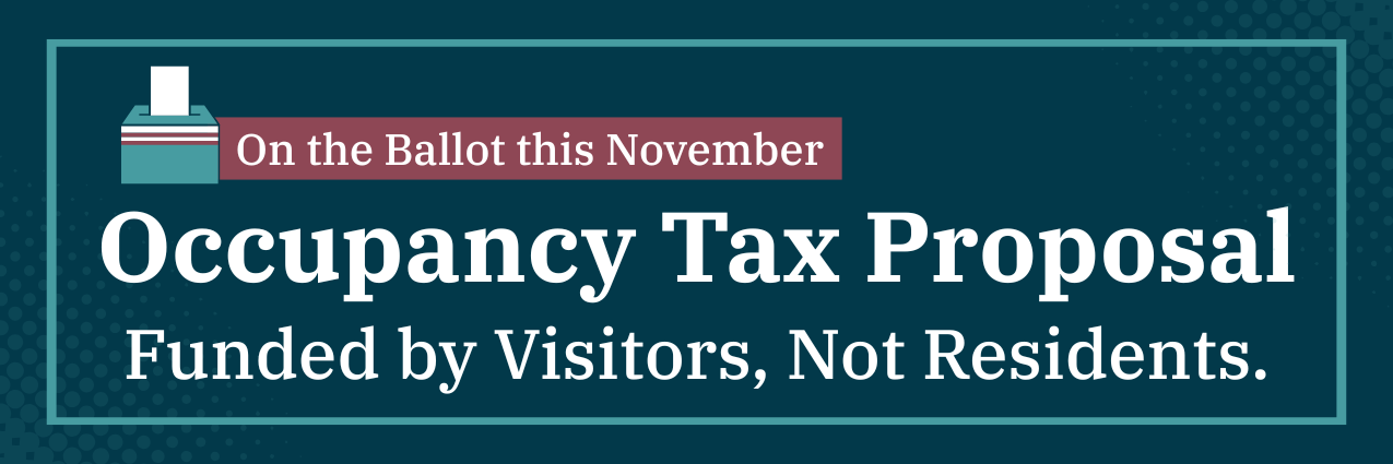 Occupancy Tax Proposal- On the Ballot this November