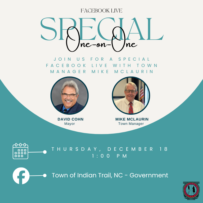 A special Facebook Live with Town Manager Mike McLaurin on Dec. 18 at 1 p.m.